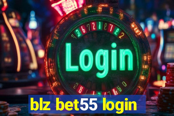 blz bet55 login